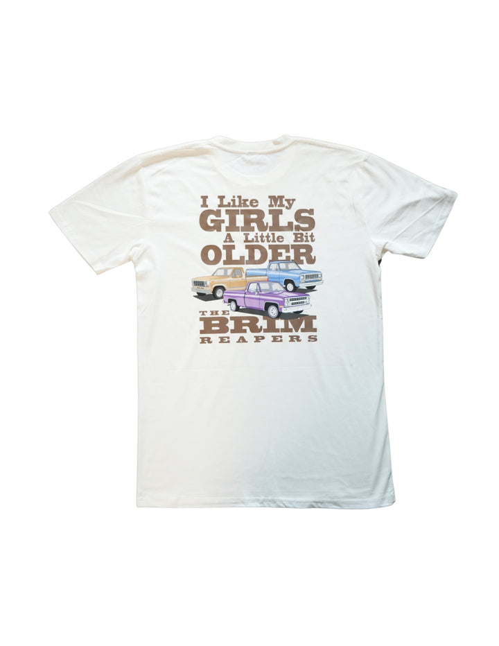 I Like My Girls A Little Older T-Shirt