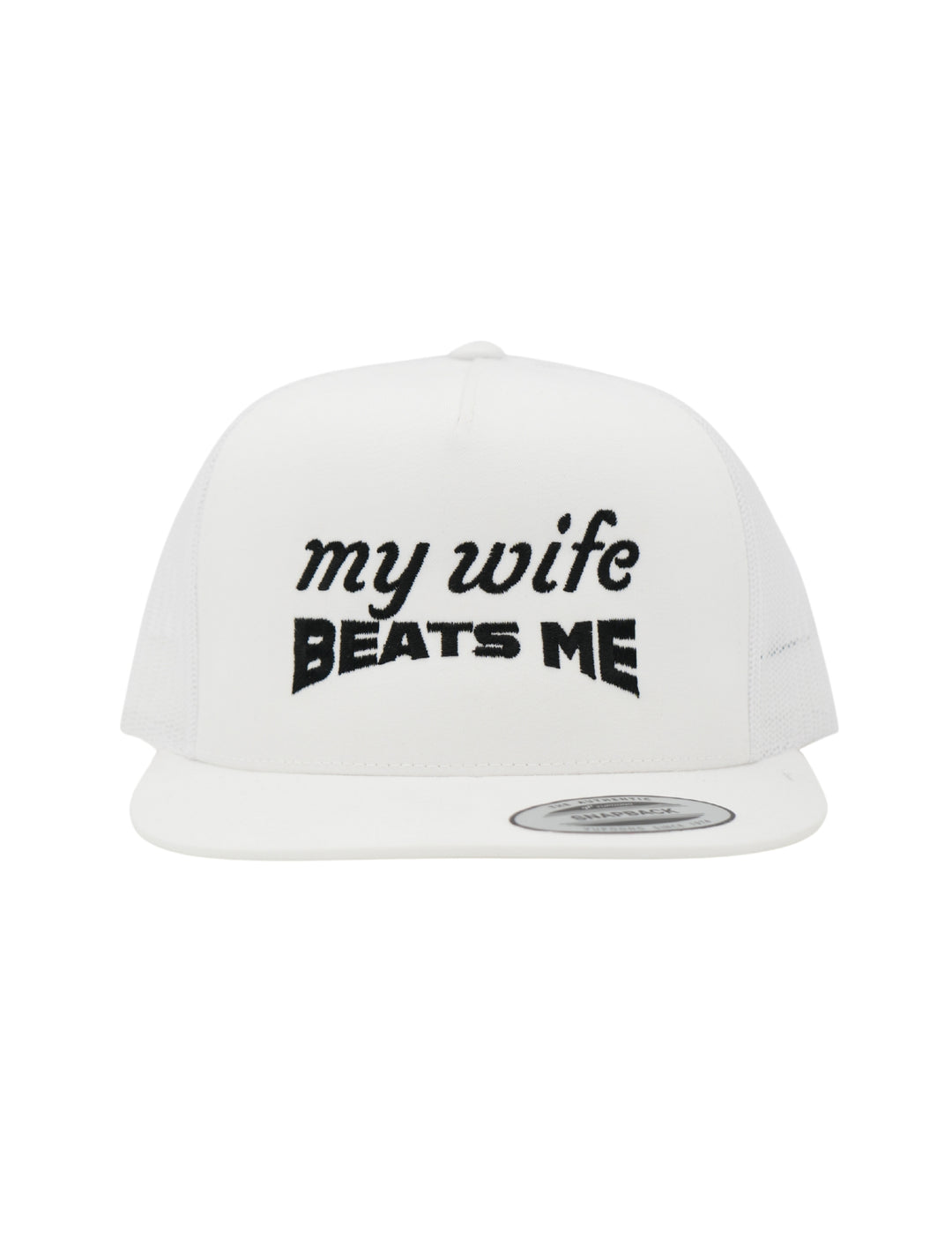 My Wife Beats Me Embroidered Hat