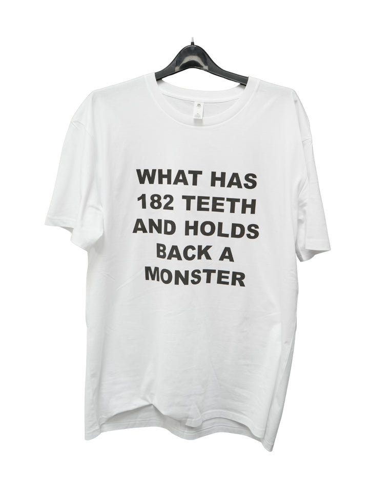 What Has 182 Teeth Shirt
