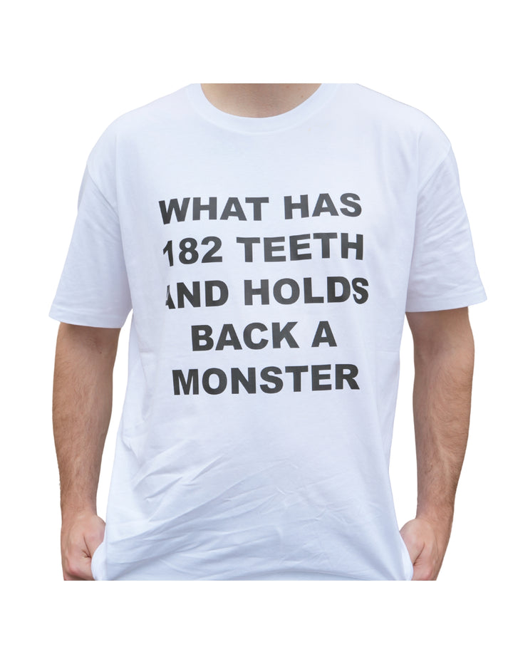 What Has 182 Teeth Shirt
