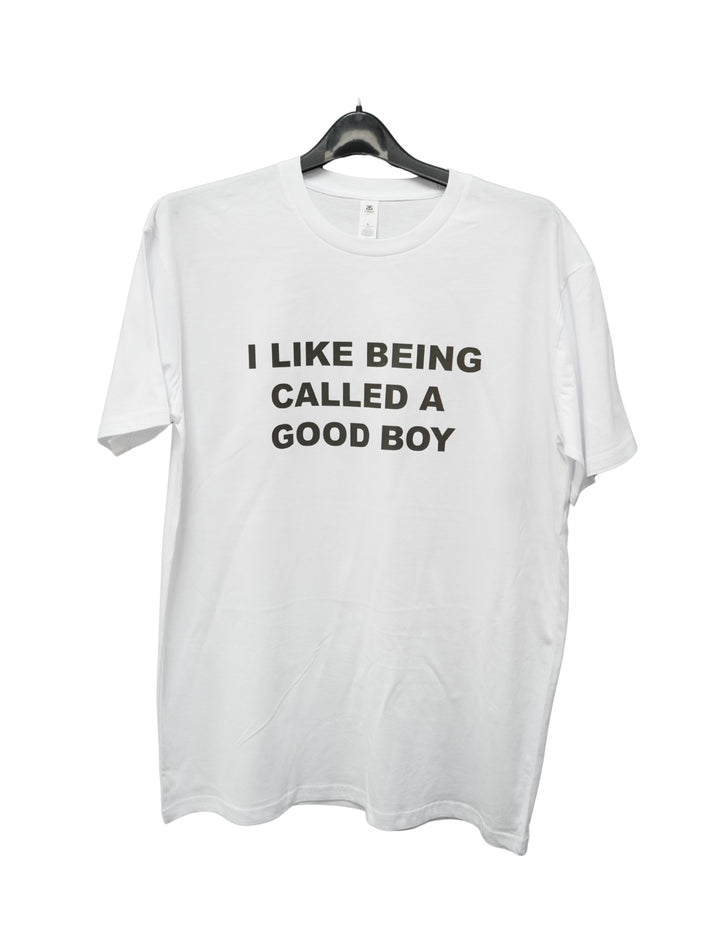 I Like Being Called A Good Boy Shirt
