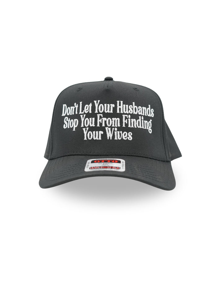Don’t Let Your Husband Stop You From Finding Your Wives Hat