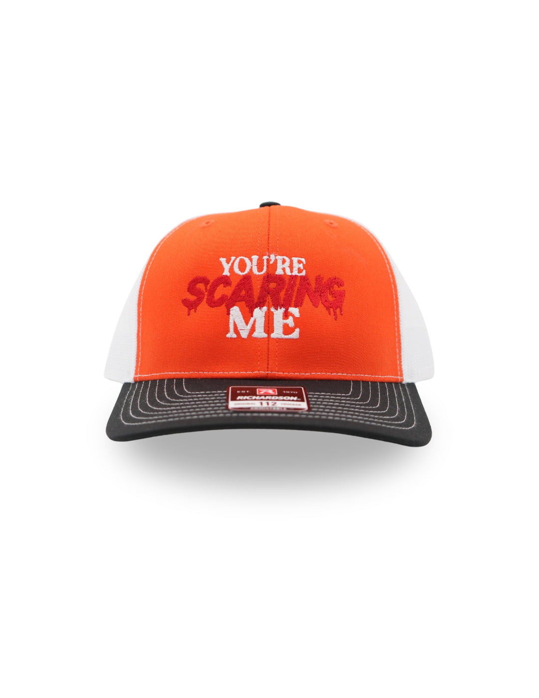 You're Scaring Me Hat
