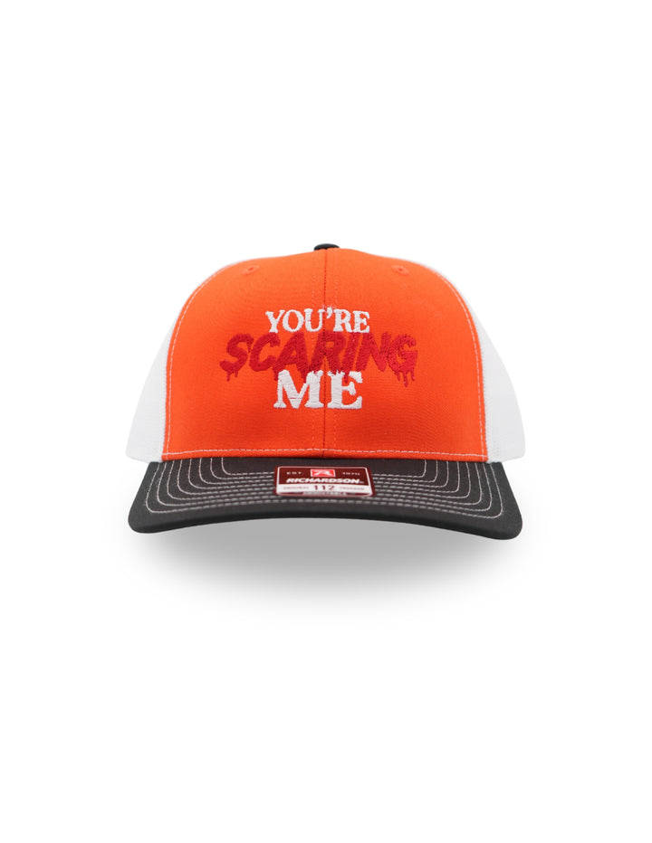 You're Scaring Me Hat