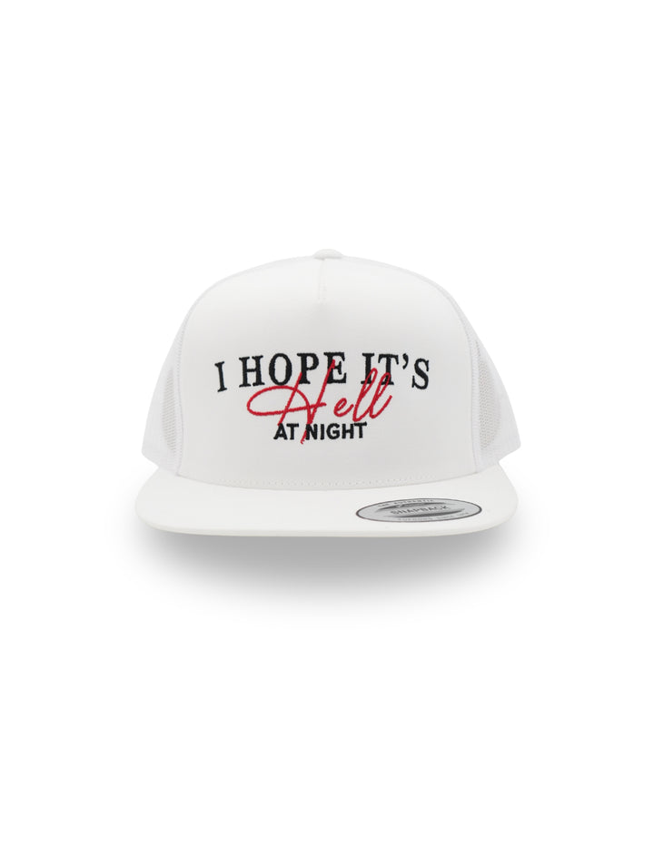I Hope Its Hell At Night Hat