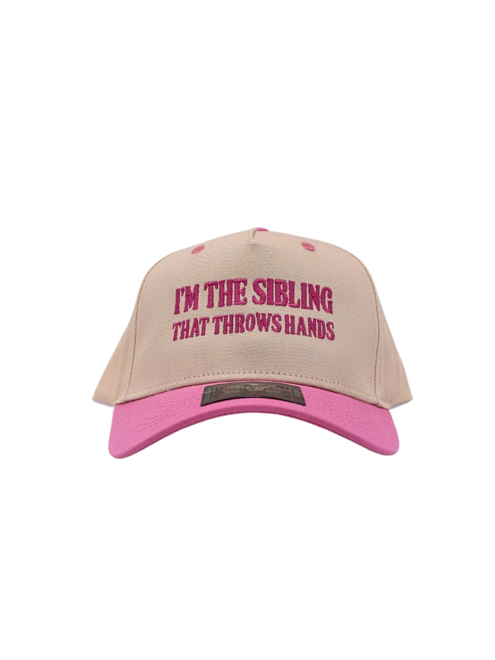 I'm The Sibling That Throws Hands Hat - Bold & Fun Printed Caps