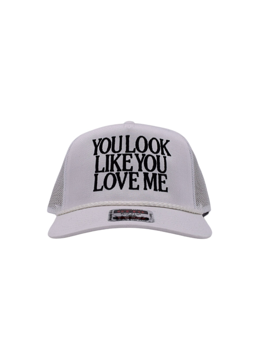 You Look Like You Love Me Hat | Women's Funny Cute Country Music Trucker