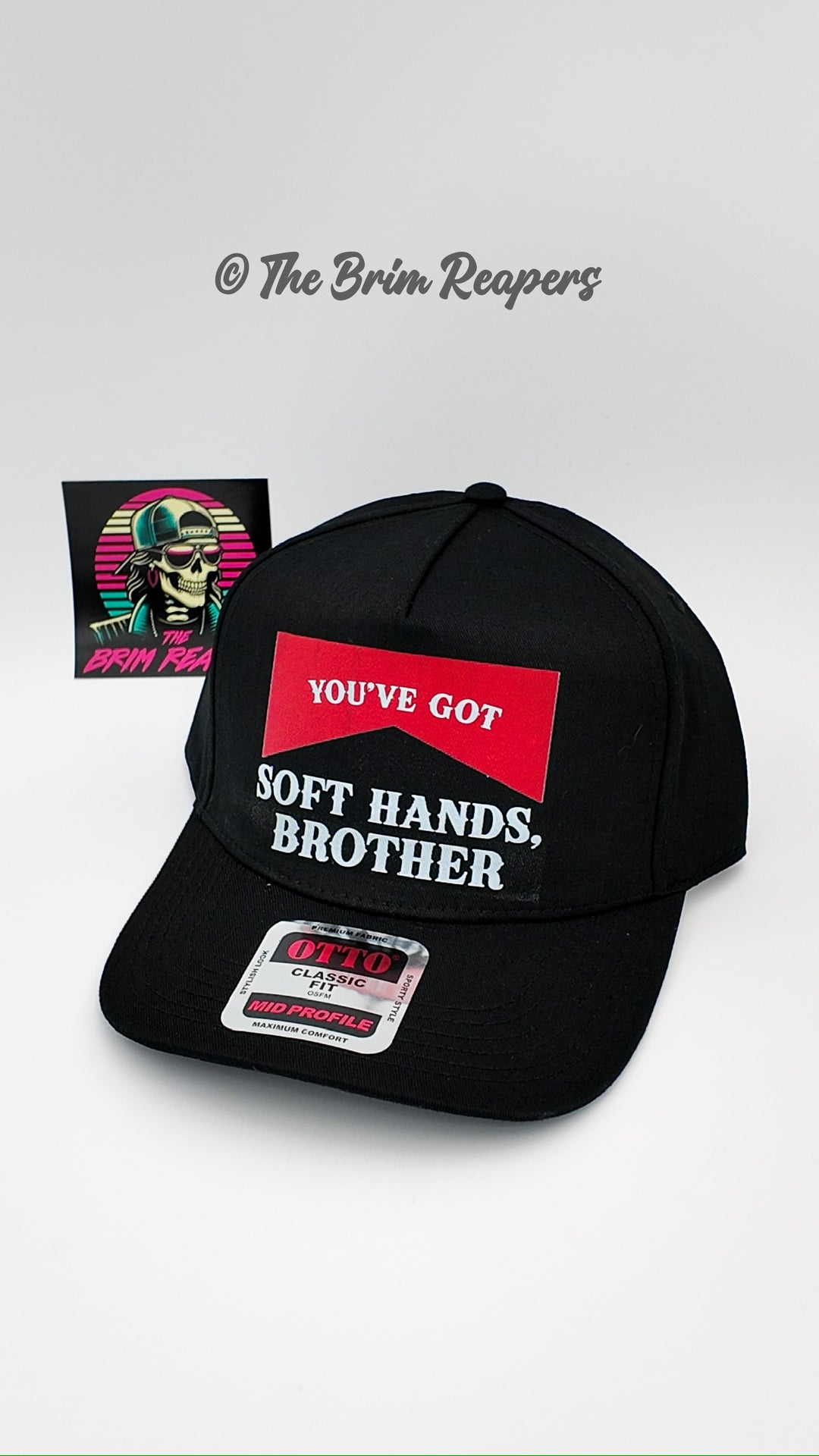 You've Got Soft Hands Brother Hat | Men's Accessories Funny Comedy Country