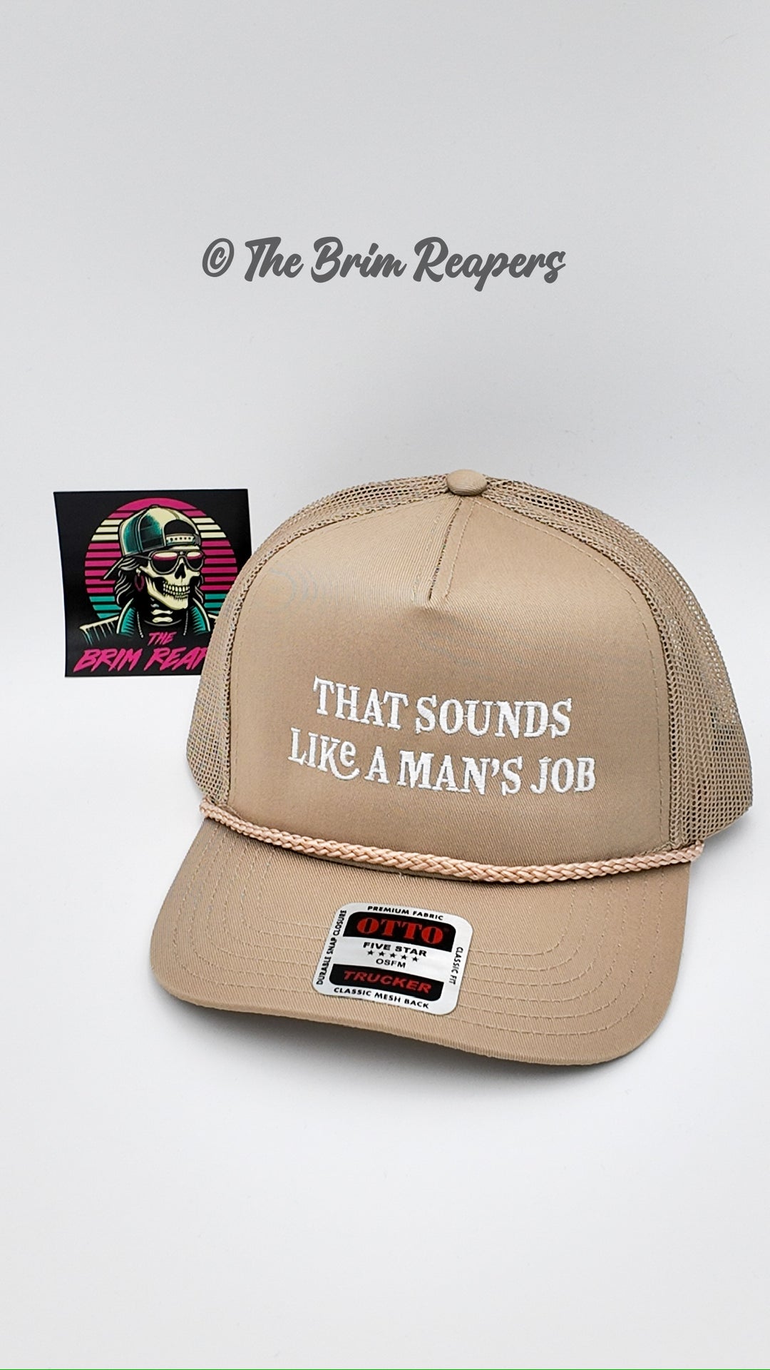 That Sounds Like A Man's job Trucker Hat