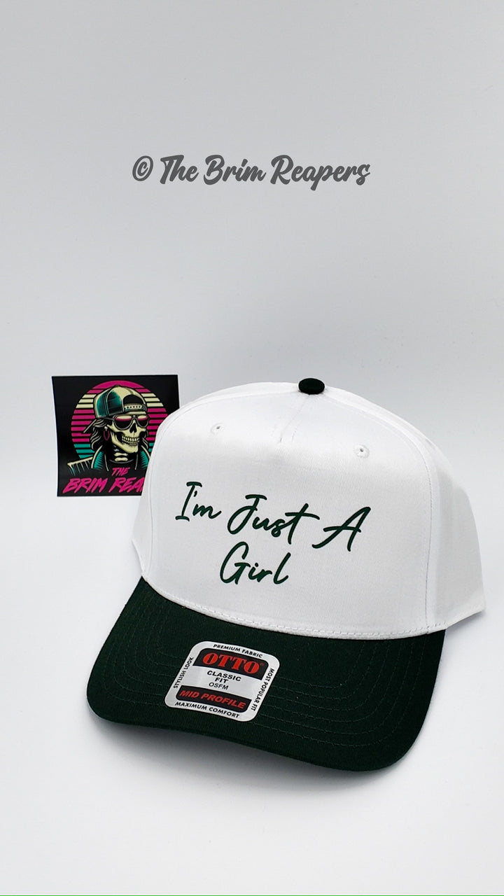 I'm Just A Girl Trucker Hat