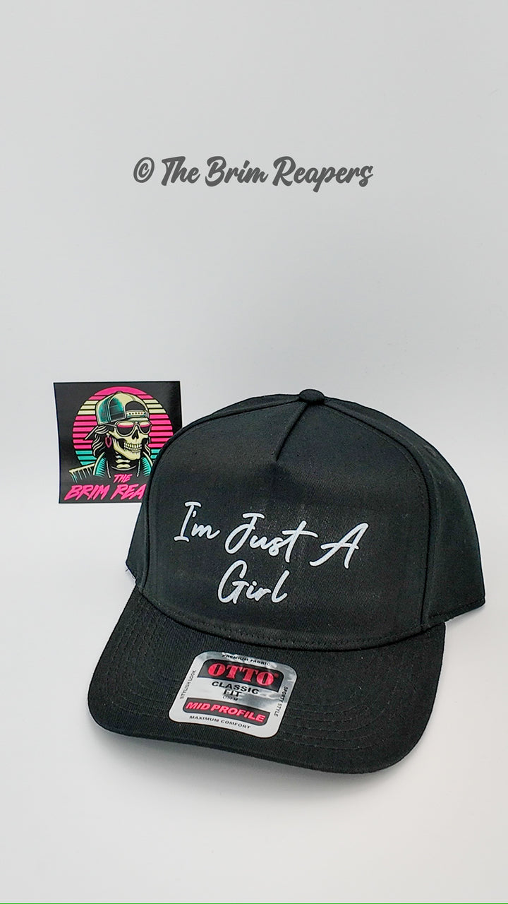 I'm Just A Girl Trucker Hat