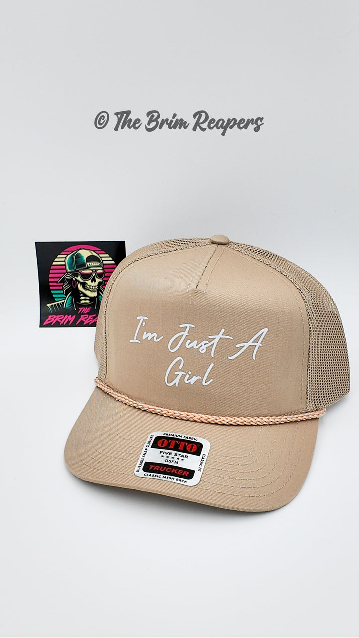 I'm Just A Girl Trucker Hat