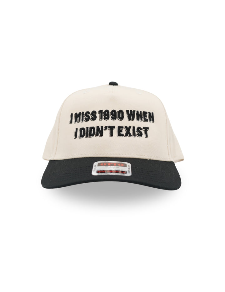 I Miss 1990 When I Didn’t Exist Hat