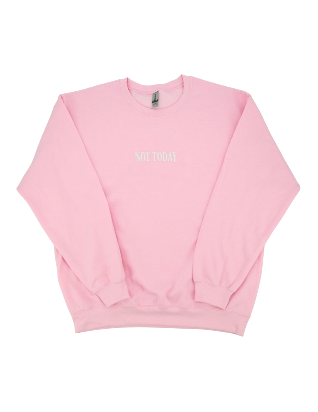 Not Today Embroidered Tshirt