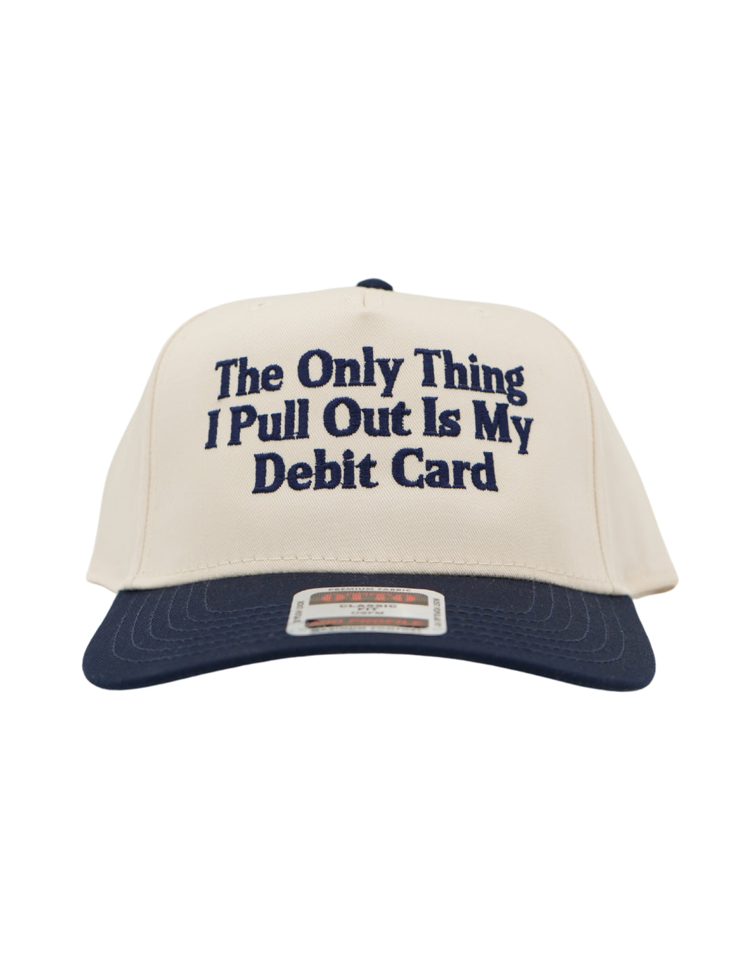 The Only Thing I Pull Out Is My Debit Card Hat | Husbands Tab Funny Wife Credit Card