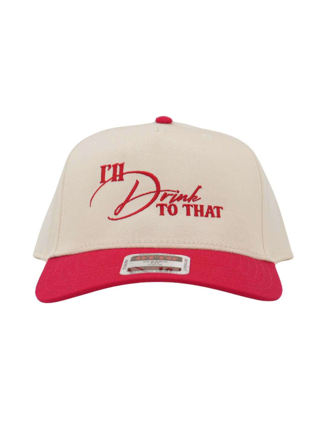 I'll Drink To That Trucker Hat