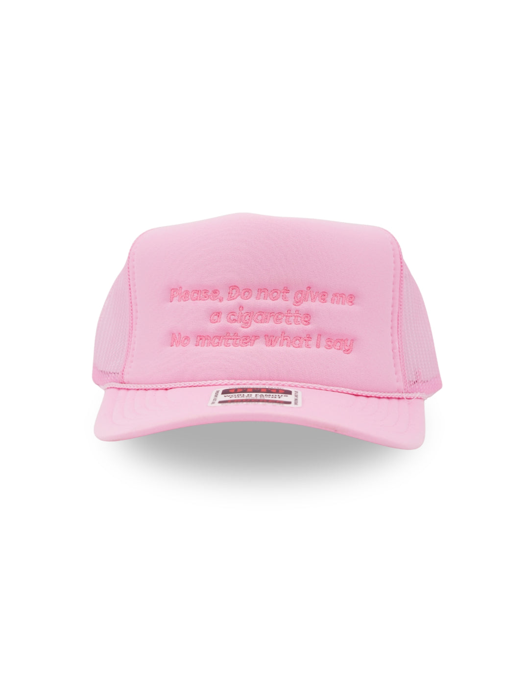Please Do Not Give Me a Cigarette No Matter What I Say Hat
