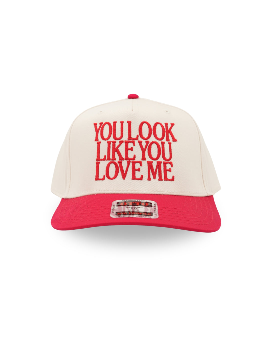 You Look Like You Love Me Hat