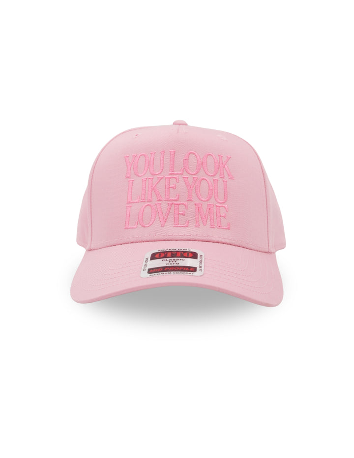 You Look Like You Love Me Hat