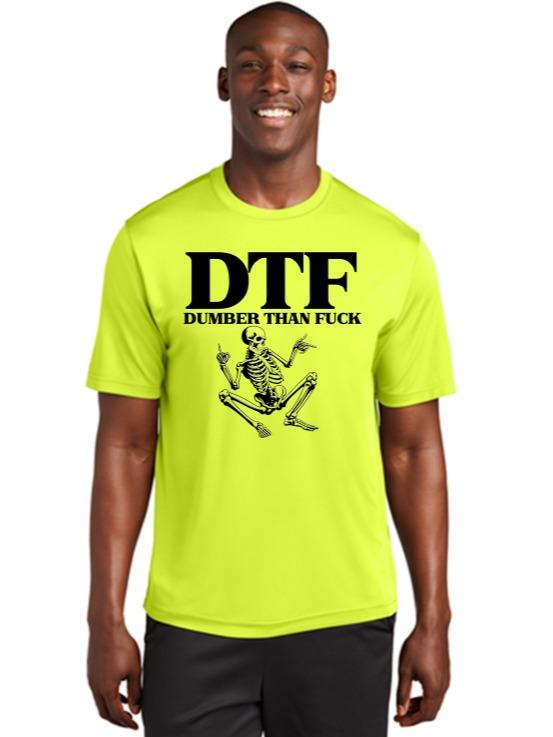 DTF Dumber than F Tshirt