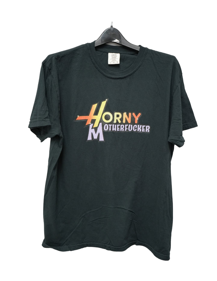 H*rny M*therfckr Shirt