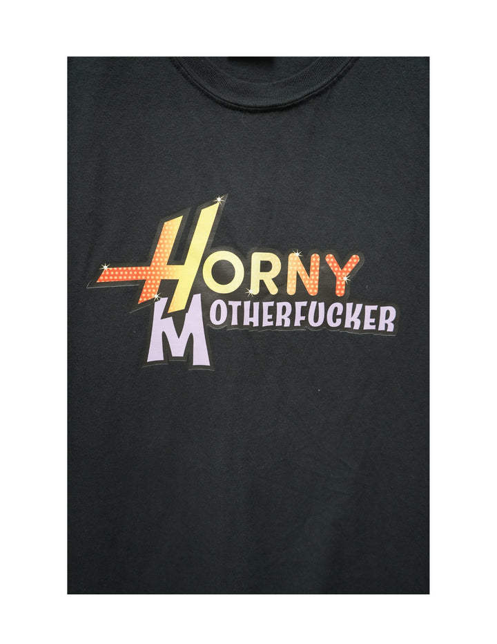 H*rny M*therfckr Shirt