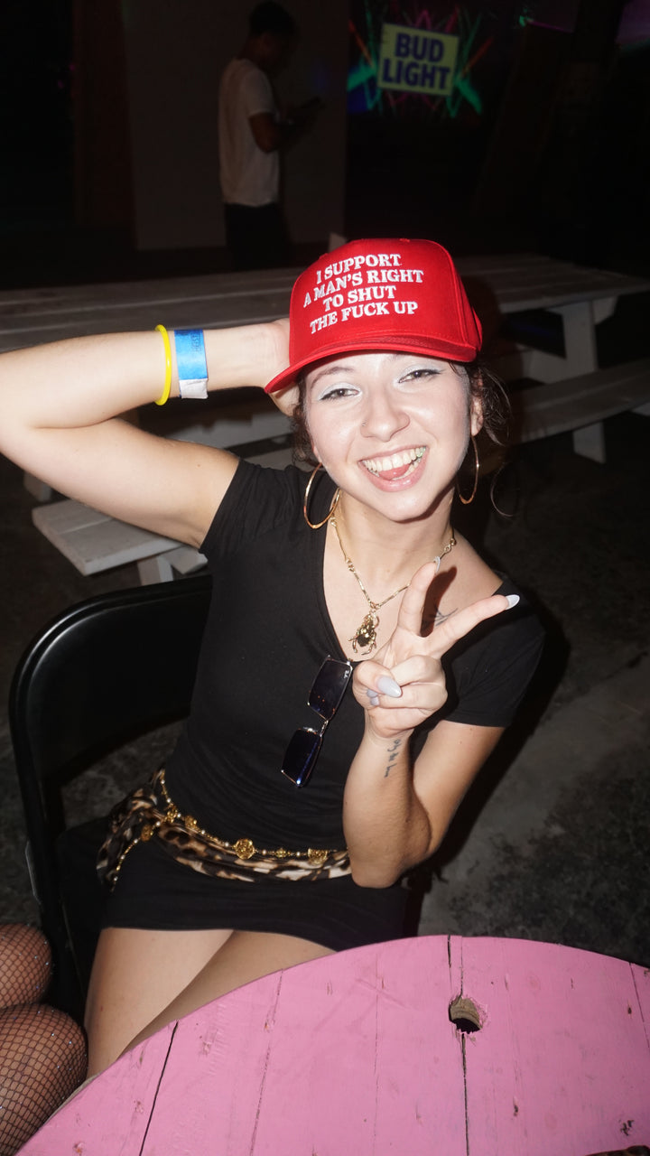 I Support A Mans Right To Shut The F Up Hat