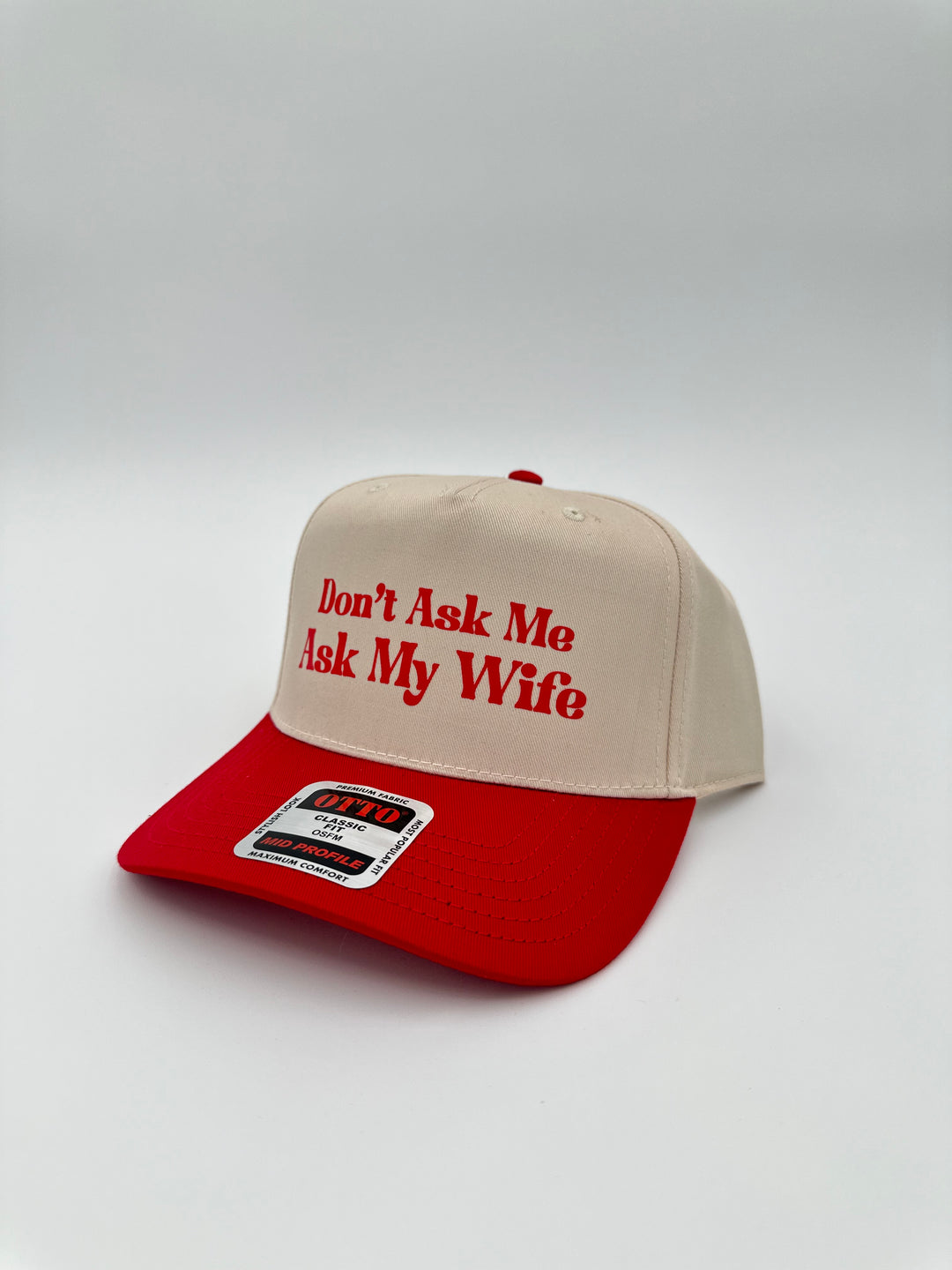 Ask My Wife Printed Hat