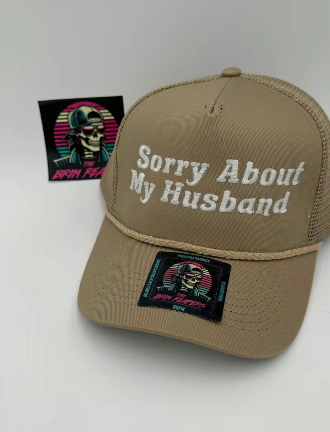 Sorry About My Husband Trucker Hat