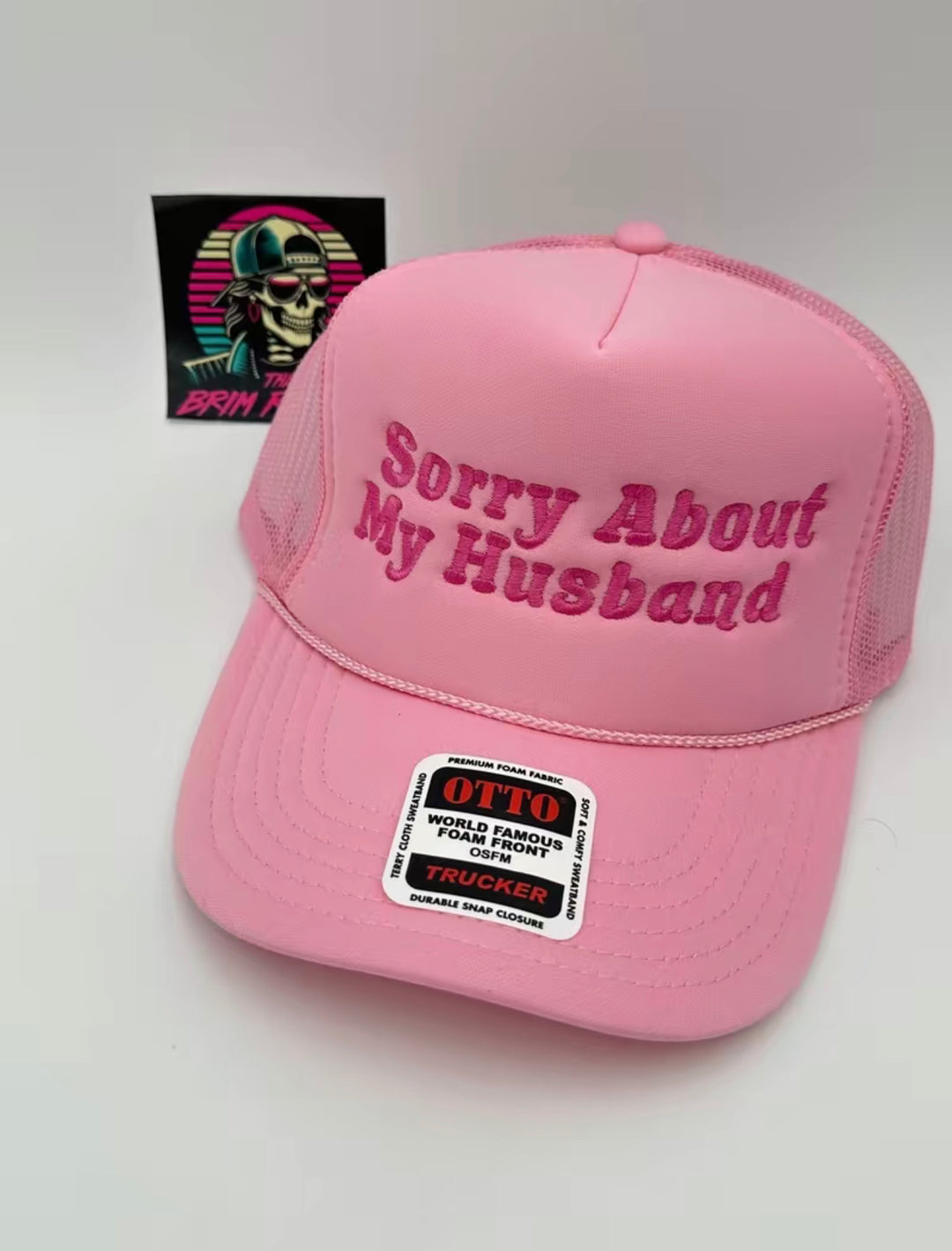 Sorry About My Husband Trucker Hat