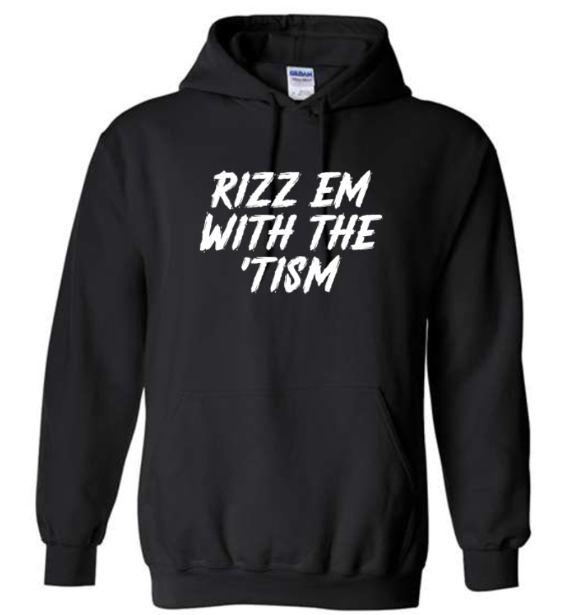 Rizz Em Hoodie