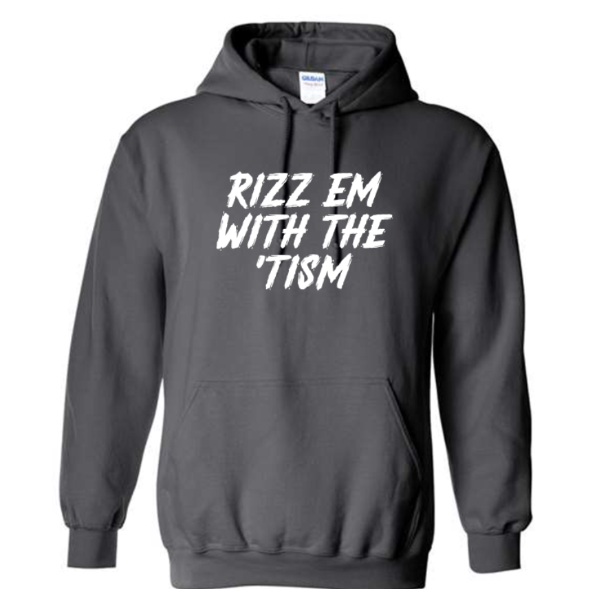 Rizz Em Hoodie