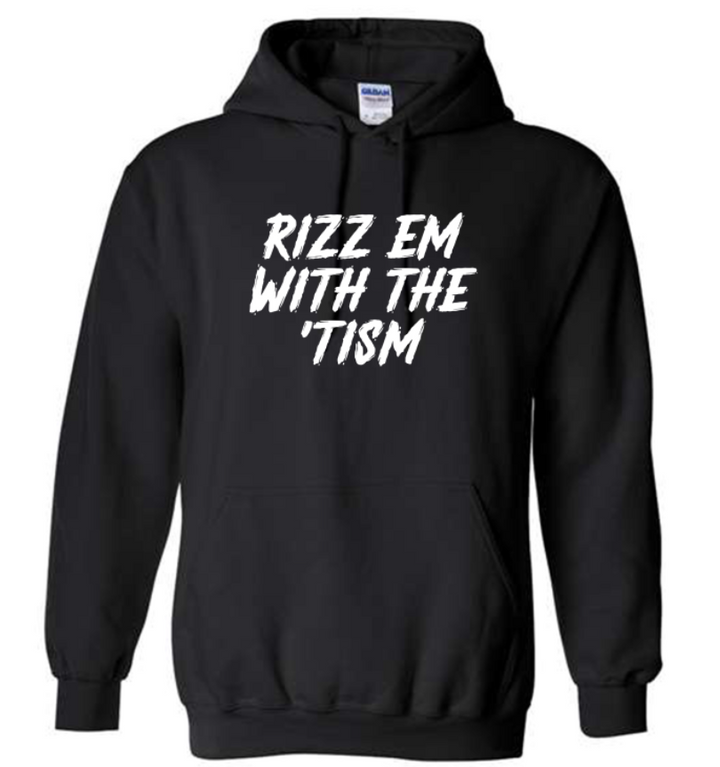 Rizz Em Hoodie