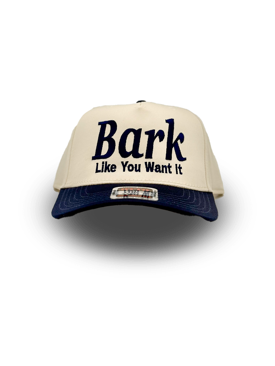 Bark Like You Want It Hat