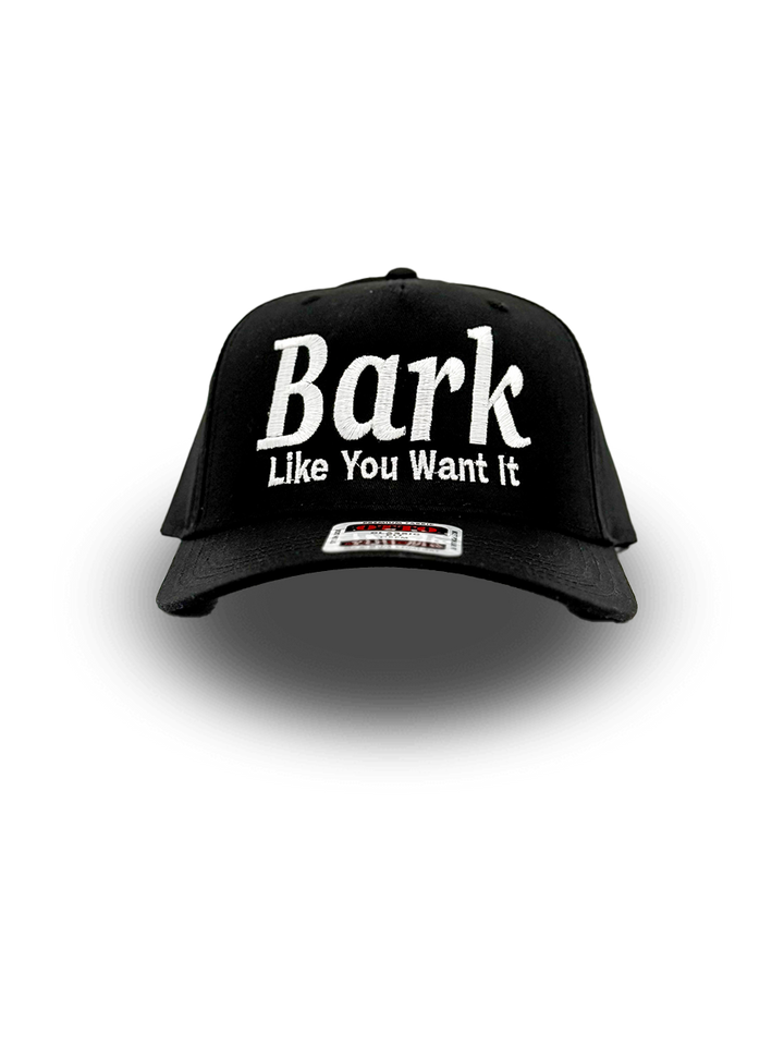 Bark Like You Want It Hat