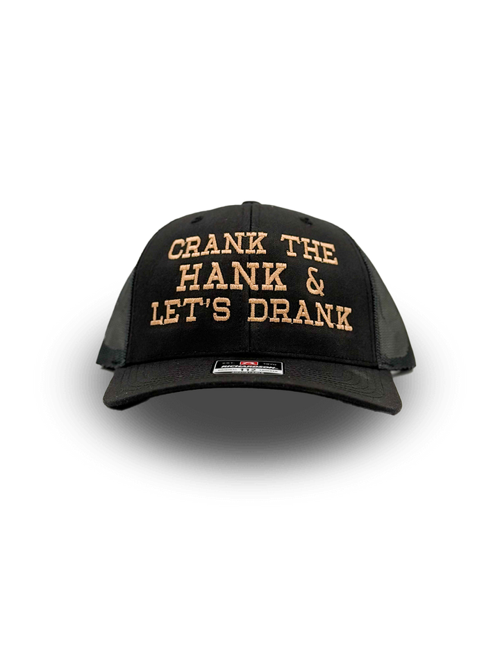 Crank the Hank & Let’s Drank Hat
