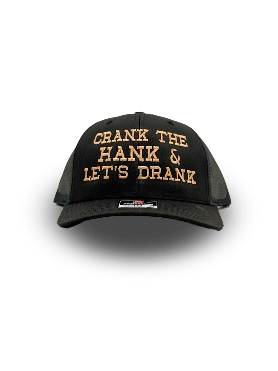 Crank the Hank & Let’s Drank Hat