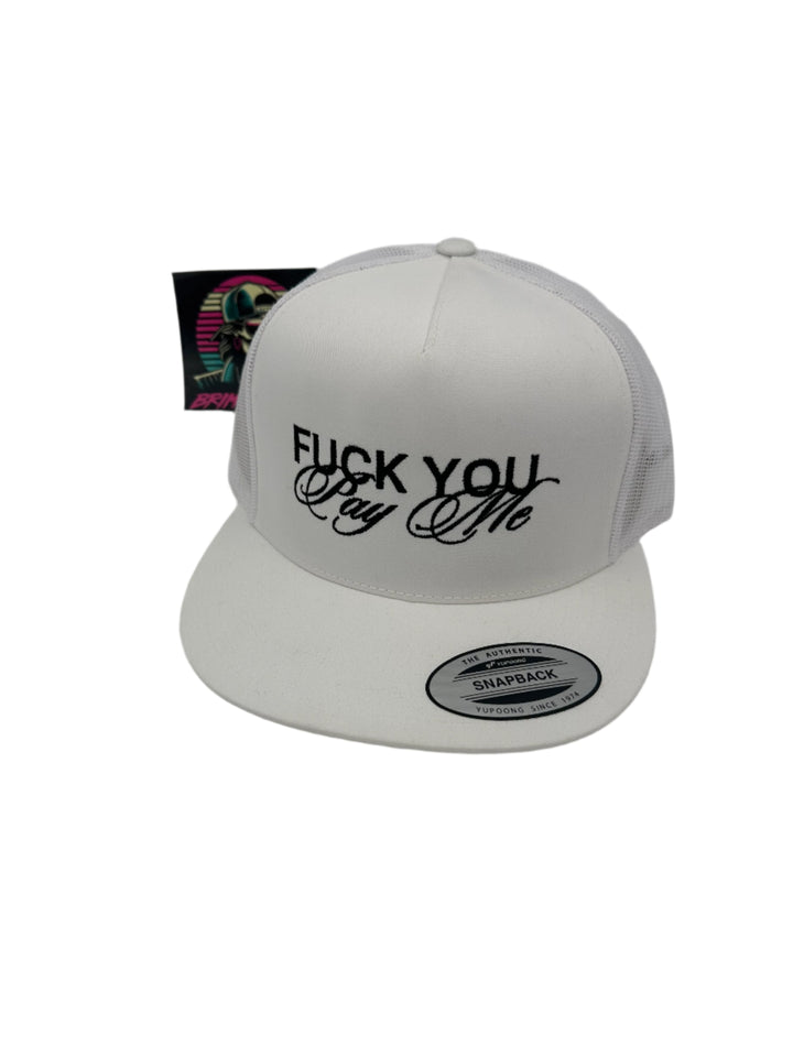 F You Pay Me Hat | Movie Funny Comedy Accessories Hats Flatbill Men Trucker Women